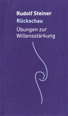 Martina Maria Sam, Rudolf Steiner, Martina M. Sam, Martina Maria Sam - Rückschau