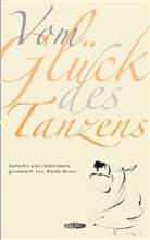 Maike Bauer, Ingrid Schaar, Maike Bauer - Vom Glück des Tanzens