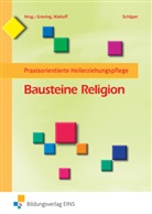 Sabine Schäper, Heinrich Greving, Dieter Niehoff - Bausteine Religion