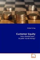 Michael Freitag - Customer Equity