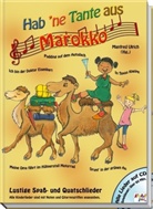 Heike Georgi, Manfred Ulrich - Hab 'ne Tante aus Marokko, m. Audio-CD