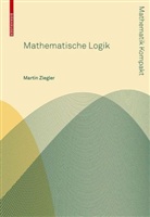 Martin Ziegler, Karl-Heinz Hoffmann u a, Hein W Engl - Mathematische Logik