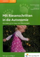 Irmgard Boos-Hammes, Dorothee Kroll, Susanne Viernickel, Petra Völkel - Mit Riesenschritten in die Autonomie