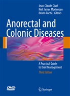Jean-Claude Givel, Jean-Claude R. Givel, Nei James Mortensen, Neil James Mortensen, Neil J. M. Mortensen, Neil James Mortensen... - Anorectal and Colonic Diseases, w. DVD