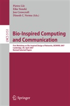 Jon Crowcroft, Jon Crowcroft et al, Pietro Lia, Pietro Liò, Dinesh C. Verma, Dinesh Ch. Verma... - Bio-Inspired Computing and Communication