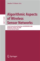 Sandor P. Fekete, Sando P Fekete, Sandor P Fekete - Algorithmic Aspects of Wireless Sensor Networks