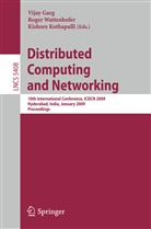 Vijay Garg, Kishore Kothapalli, Roge Wattenhofer, Roger Wattenhofer - Distributed Computing and Networking