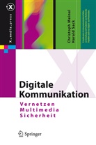 Christop Meinel, Christoph Meinel, Harald Sack - Digitale Kommunikation