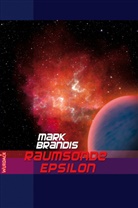 Mark Brandis - Mark Brandis - Raumsonde Epsilon, 31 Teile