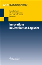 Luca Bertazzi, Grazia Speranza, M Grazia Speranza, Jo A. E. E. Van Nunen, Jo van Nunen, M. Grazia Speranza... - Innovations in Distribution Logistics