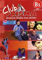 Club PRISMA - Nivel.B1: Libro del alumno, m. Audio-CD