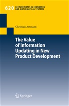 Christian Artmann - The Value of Information Updating in New Product Development