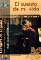 Beatriz Blanco - El cuento de mi vida