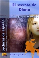Luisa Rodriguez Sordo, María Luisa Rodríguez Sordo - El secreto de Diana