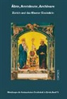 Andreas Meyerhans, Peter Niederhäuser - Äbte, Amtsleute, Archivare
