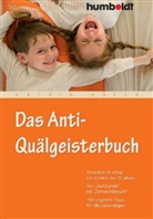 Katrin Höfer - Das Anti-Quälgeisterbuch