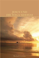 Marshall Govindan - Jesus und die Yoga Siddhas