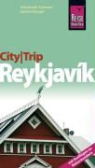 Sabine Burger, Alexander Schwarz - CityTrip Reykjavik