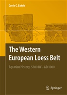 C. C. Bakels, Corrie C Bakels, Corrie C. Bakels - The Western European Loess Belt