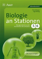 Schaue, Tin Schauer, Tina Schauer, Wittig, Inge Wittig - Biologie an Stationen, Klasse 5/6