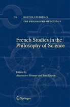 Anastasios Brenner, Anastasio Brenner, Anastasios Brenner, GAYON, Gayon, Jean Gayon - French Studies in the Philosophy of Science