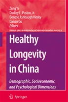 Yi Zeng, Denese Ashbaugh Vlosky, Denese Ashbaugh Vlosky et al, Danan Gu, Dudle L Poston, Dudley L Poston... - Healthy Longevity in China