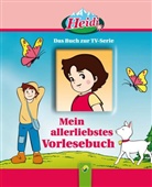 Carola von Kessel, Wolfgang Looskyll - Heidi - Mein allerliebstes Vorlesebuch