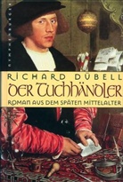 Richard Dübell - Der Tuchhändler
