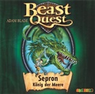 Adam Blade, Dietmar Mues, Jona Mues - Beast Quest, Audio-CDs - Bd.2: Beast Quest - Sepron, König der Meere, 1 Audio-CD (Audiolibro)