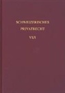 Hans Merz - Schweizerisches Privatrecht - Bd. 6/1: Teilband