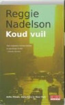 R. Nadelson, Reggie Nadelson - Koud vuil