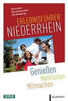 Ingo Plaschke, Heik Waldor-Schäfer, Heike Waldor-Schäfer, Elke Wiegmann - Erlebnisführer Niederrhein