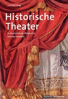 Carsten Jung - Historische Theater