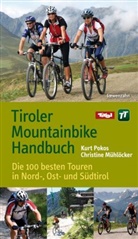 Mühlöcker, Christine Mühlöcker, Poko, Kur Pokos, Kurt Pokos - Tiroler Mountainbike Handbuch