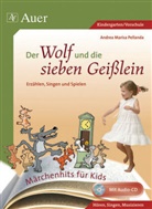 Andrea M. Pellanda, Andrea Marisa Pellanda, Julia Flasche - Der Wolf und die sieben Geißlein, m. 1 CD-ROM