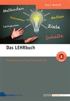 Jörg Wendorff, Jörg A Wendorff - Das LEHRbuch