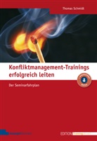Thomas Schmidt - Konfliktmanagement-Trainings erfolgreich leiten