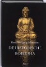 Hans W. Schumann, Hans Wolfgang Schumann - De historische Boeddha