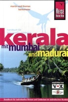 Martin Barkemeier, Thomas Barkemeier - Kerala mit Mumbai und Madurai