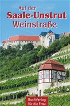 Wieland Führ - Auf der Saale-Unstrut-Weinstraße
