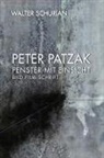 Walter Schurian - Peter Patzak - Fenster mit Einsicht