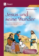 Renate M Zerbe, Renate M. Zerbe, Renate Maria Zerbe - Jesus und seine Wunder