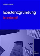Stefan Dassler - Existenzgründung konkret!