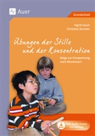 Saue, Ingri Sauer, Ingrid Sauer, Strecker, Christine Strecker - Üungen der Stille und der Konzentration, m. 1 Beilage