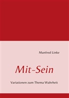 Manfred Linke - Mit-Sein