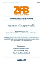 Andreas Al-Laham, Andreas Al- Laham, Joachim Schwalbach, Martin Welge, Martin K. Welge - Zeitschrift für Betriebswirtschaft (ZfB ), Special Issue - 1/2009: International Entrepreneurship