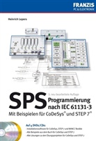 Heinrich Lepers - SPS-Programmierung nach IEC 61131-3, m. 3 DVD-ROMs u. 1 CD-ROM