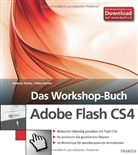 Heinz Keßler, Andreas Mylius - Das Workshop-Buch Adobe Flash CS4