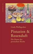 Linda Wolfsgruber - Pistazien & Rosenduft