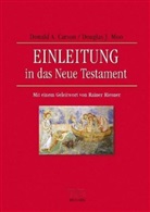 D A Carson, D. A. Carson, D.A. Carson, Donald Carson, Donald A Carson, Carson  D.A.... - Einleitung in das Neue Testament